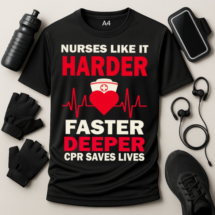 Nurses Like It CPR Save Lives Performance Shirt