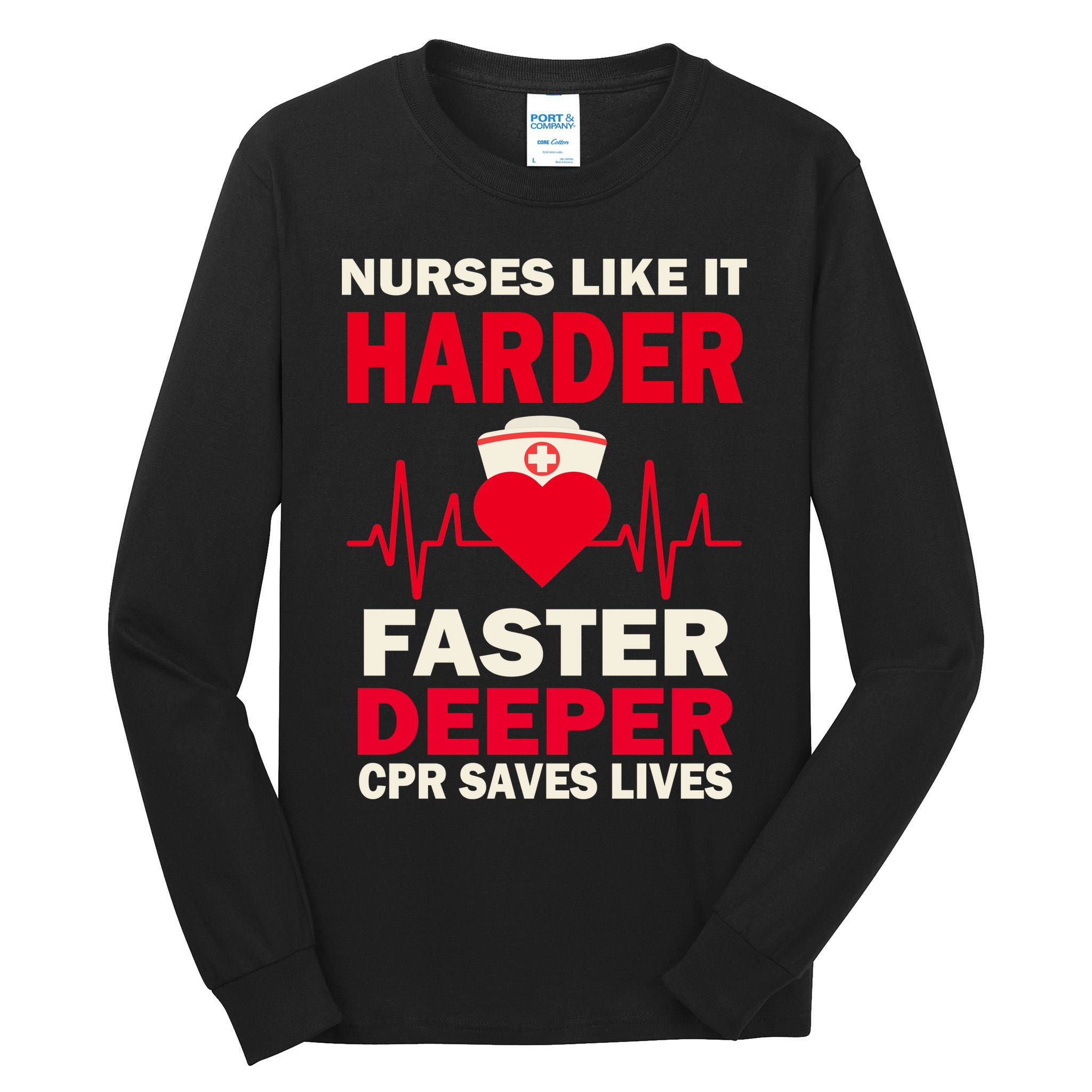 Nurses Like It CPR Save Lives Tall Long Sleeve T-Shirt