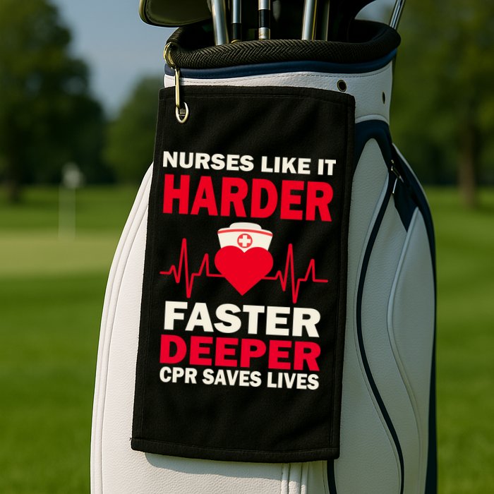 Nurses Like It CPR Save Lives Golf Towel
