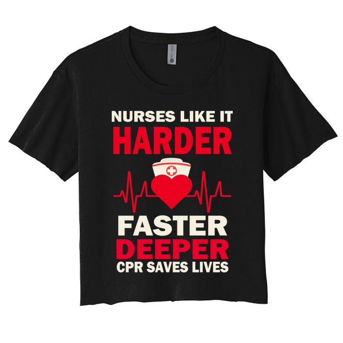 Nurses Like It CPR Save Lives Women's Crop Top Tee