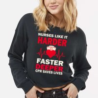 Nurses Like It CPR Save Lives Cropped Pullover Crew