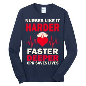 Nurses Like It CPR Save Lives Tall Long Sleeve T-Shirt