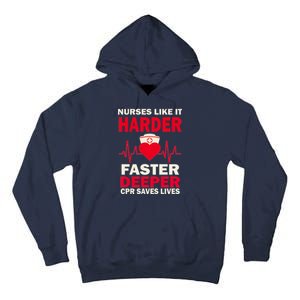 Nurses Like It CPR Save Lives Tall Hoodie