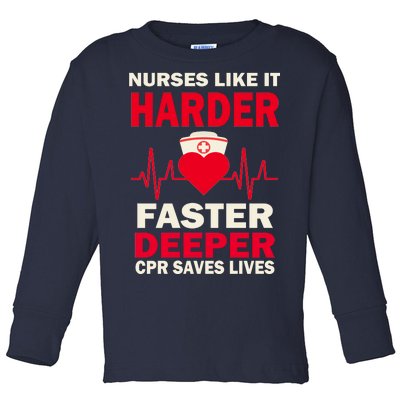 Nurses Like It CPR Save Lives Toddler Long Sleeve Shirt