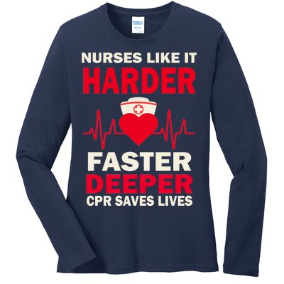 Nurses Like It CPR Save Lives Ladies Long Sleeve Shirt