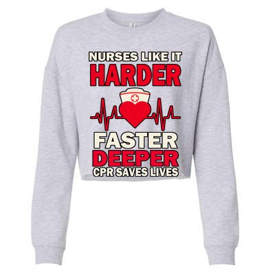 Nurses Like It CPR Save Lives Cropped Pullover Crew