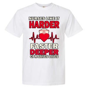 Nurses Like It CPR Save Lives Garment-Dyed Heavyweight T-Shirt