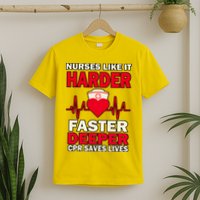 Nurses Like It CPR Save Lives T-Shirt