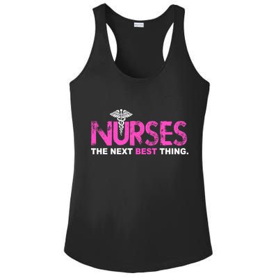 Nurses The Next Best Thing Ladies PosiCharge Competitor Racerback Tank
