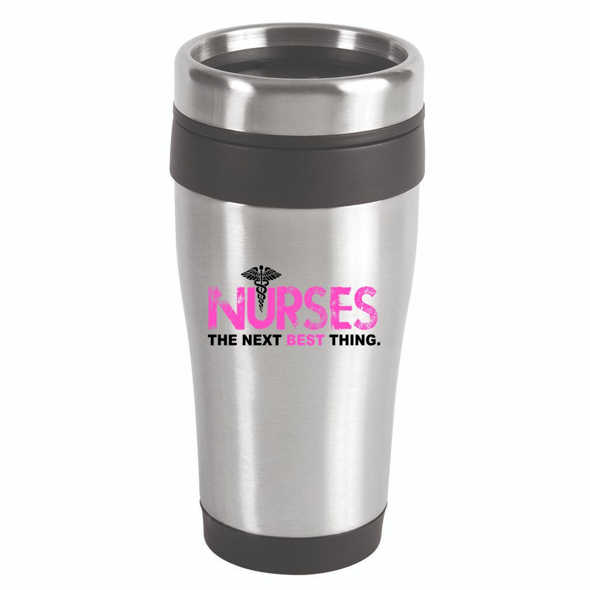 Nurses The Next Best Thing 16oz Travel Tumbler