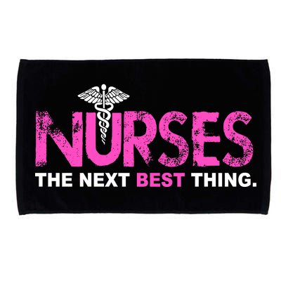 Nurses The Next Best Thing Microfiber Hand Towel