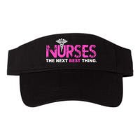 Nurses The Next Best Thing Visor