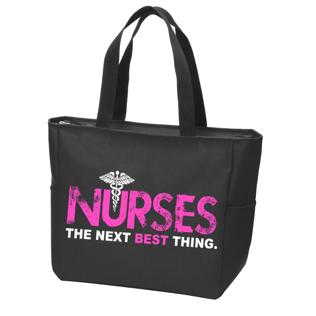 Nurses The Next Best Thing Zip Tote Bag