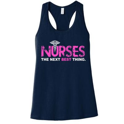 Nurses The Next Best Thing Women's Racerback Tank