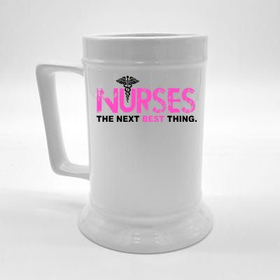 Nurses The Next Best Thing Beer Stein