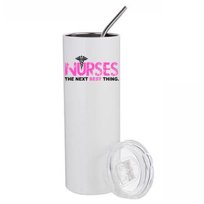 Nurses The Next Best Thing Stainless Steel Tumbler