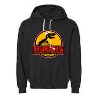 Nursing Is A Walk In The Park Funny Garment-Dyed Fleece Hoodie