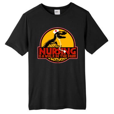 Nursing Is A Walk In The Park Funny Tall Fusion ChromaSoft Performance T-Shirt