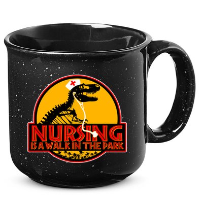 Nursing Is A Walk In The Park Funny 15oz Campfire Ceramic Mug