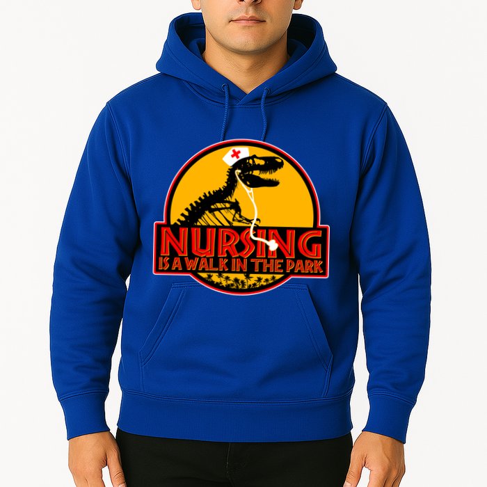 Nursing Is A Walk In The Park Funny Hoodie