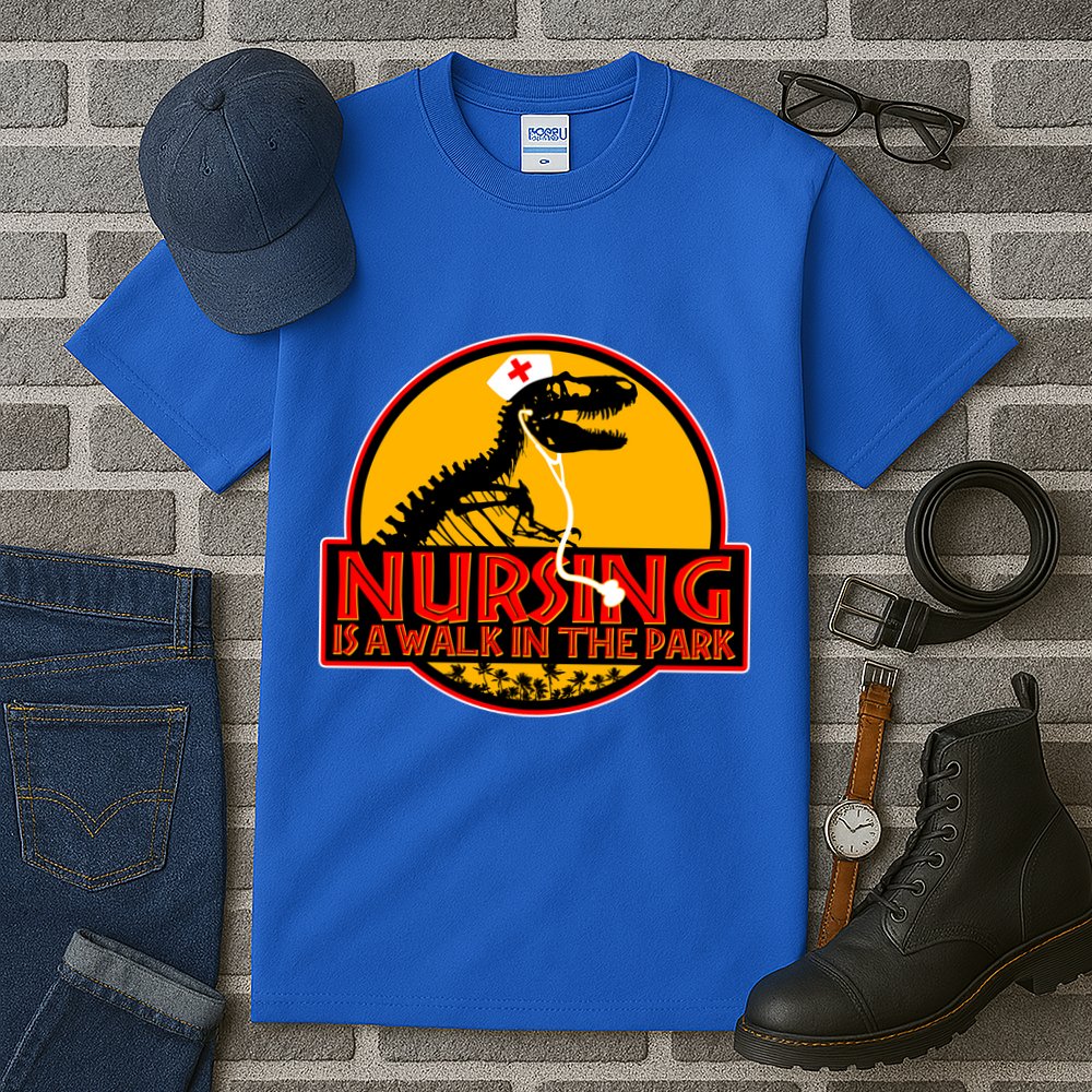 Nursing Is A Walk In The Park Funny Tall T-Shirt