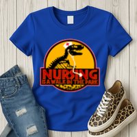 Nursing Is A Walk In The Park Funny Womens T-Shirt