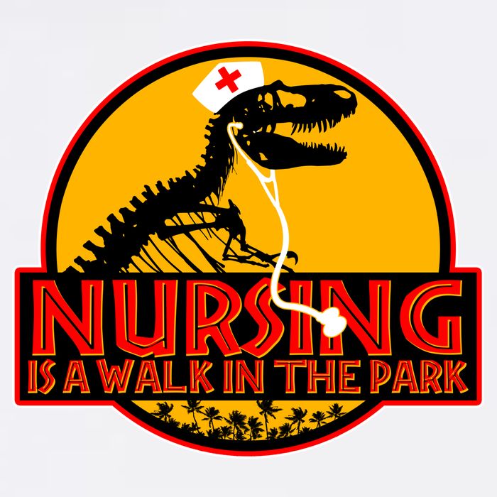 Nursing Is A Walk In The Park Funny Garment-Dyed Sweatshirt