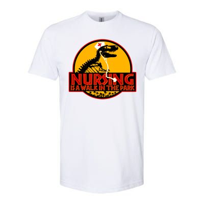 Nursing Is A Walk In The Park Funny Softstyle CVC T-Shirt