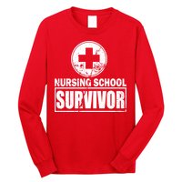 Nursing School Survivor Long Sleeve Shirt
