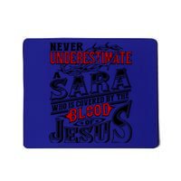 Never Underestimate Sara Family Name Funny Gift Mousepad