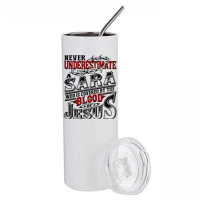 Never Underestimate Sara Family Name Funny Gift Stainless Steel Tumbler