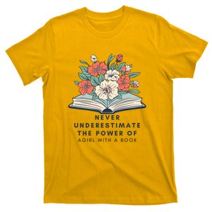 Never Underestimate The Power Of A Girl With A Book T-Shirt