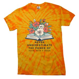 Never Underestimate The Power Of A Girl With A Book Tie-Dye T-Shirt