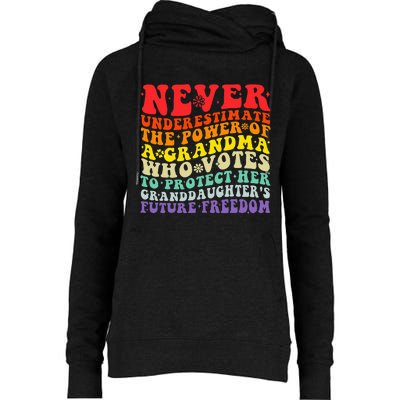 Never Underestimate The Power Of A Grandma Who Votes Groovy Womens Funnel Neck Pullover Hood