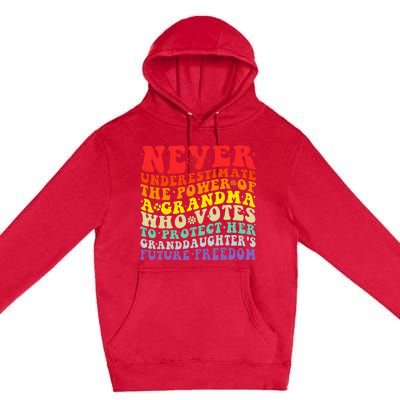 Never Underestimate The Power Of A Grandma Who Votes Groovy Premium Pullover Hoodie