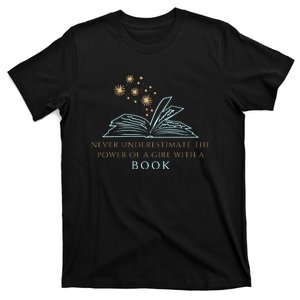 Never Underestimate The Power Of A Girl With A Book T-Shirt