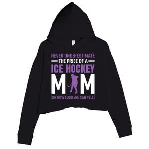 Never Underestimate The Pride Of Ice Hockey Mom Crop Fleece Hoodie