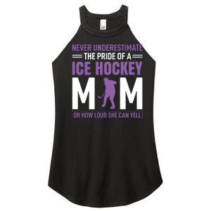 Never Underestimate The Pride Of Ice Hockey Mom Women's Perfect Tri Rocker Tank