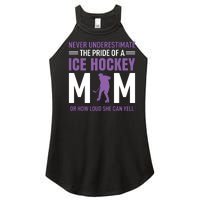 Never Underestimate The Pride Of Ice Hockey Mom Women's Perfect Tri Rocker Tank