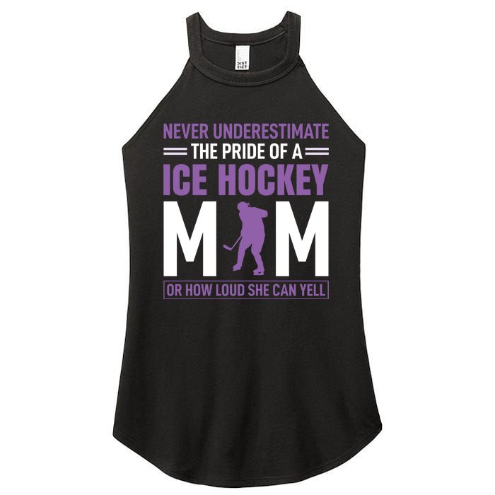 Never Underestimate The Pride Of Ice Hockey Mom Women's Perfect Tri Rocker Tank