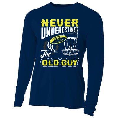 Never Underestimate The Old Guy Funny Disc Golf Frisbee Gift Cooling Performance Long Sleeve Crew