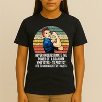 Never Underestimate The Power Of A Grandma Who Votes T-Shirt