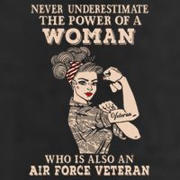Never Underestimate The Power Of A Woman Air Force Veteran Cool Comfort Performance Bucket Hat