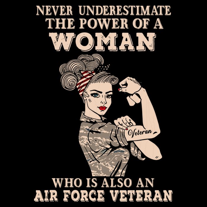 Never Underestimate The Power Of A Woman Air Force Veteran Cooling Performance Crew T-Shirt