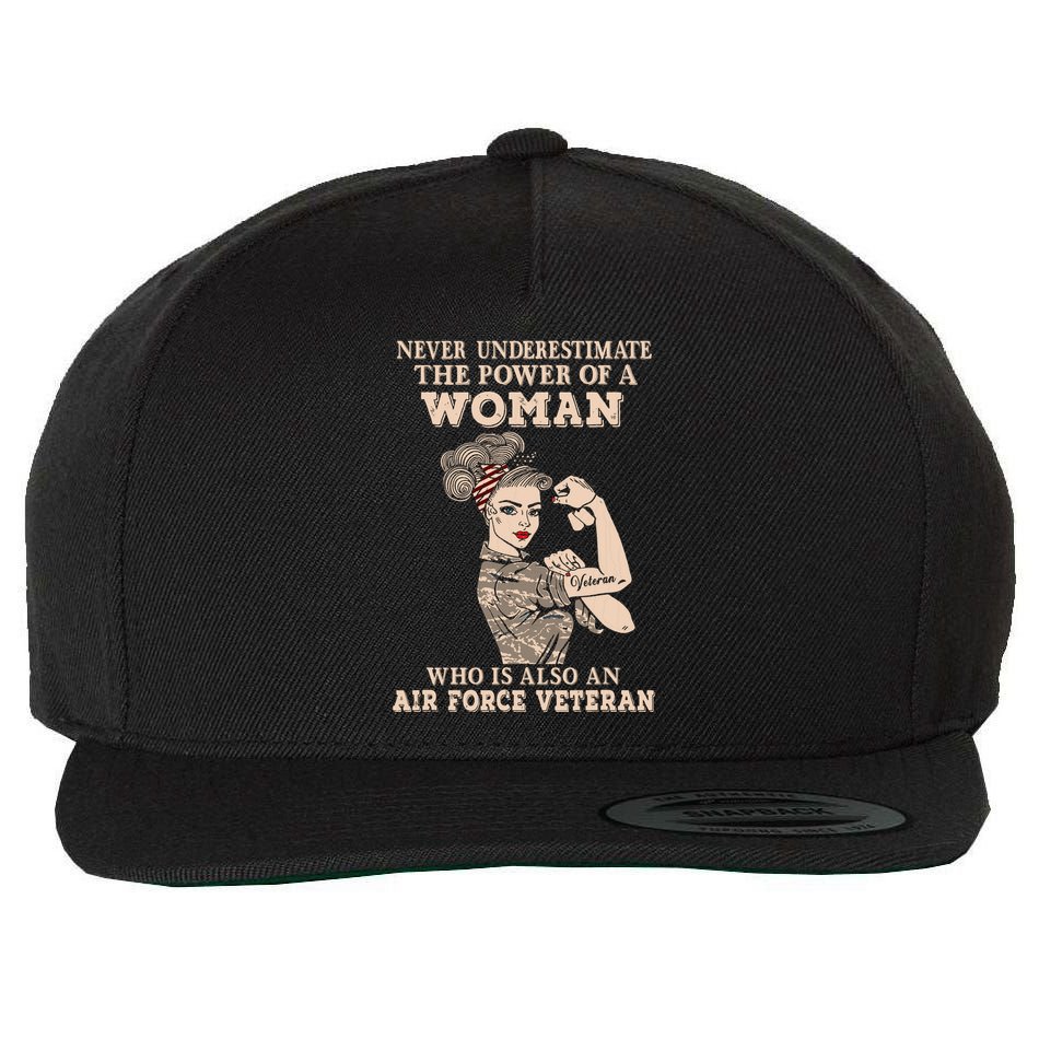 Never Underestimate The Power Of A Woman Air Force Veteran Wool Snapback Cap