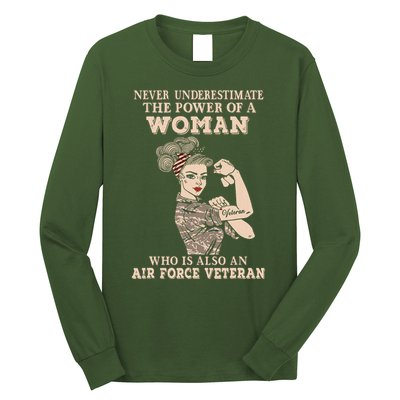 Never Underestimate The Power Of A Woman Air Force Veteran Long Sleeve Shirt