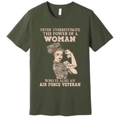 Never Underestimate The Power Of A Woman Air Force Veteran Premium T-Shirt