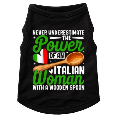 Never Underestimate The Power Of An Italian Woman Doggie Tank