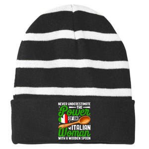 Never Underestimate The Power Of An Italian Woman Striped Beanie with Solid Band