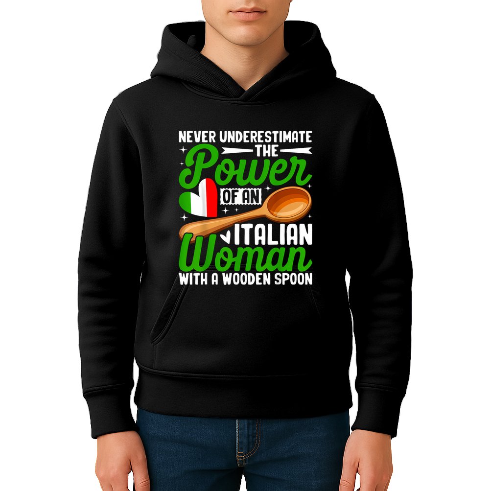 Never Underestimate The Power Of An Italian Woman Kids Hoodie
